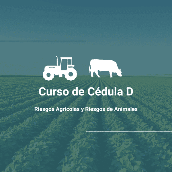 Curso Cédula D (Agrícola y Animales) - Licencia Digital