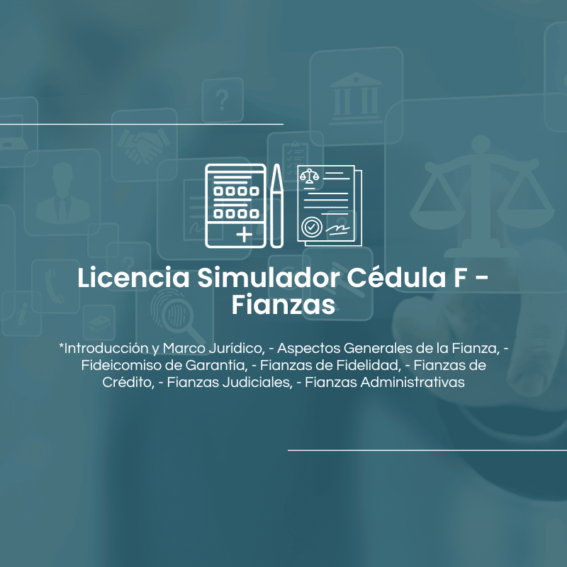 Licencia Simulador Cedula F Fianzas CSNF