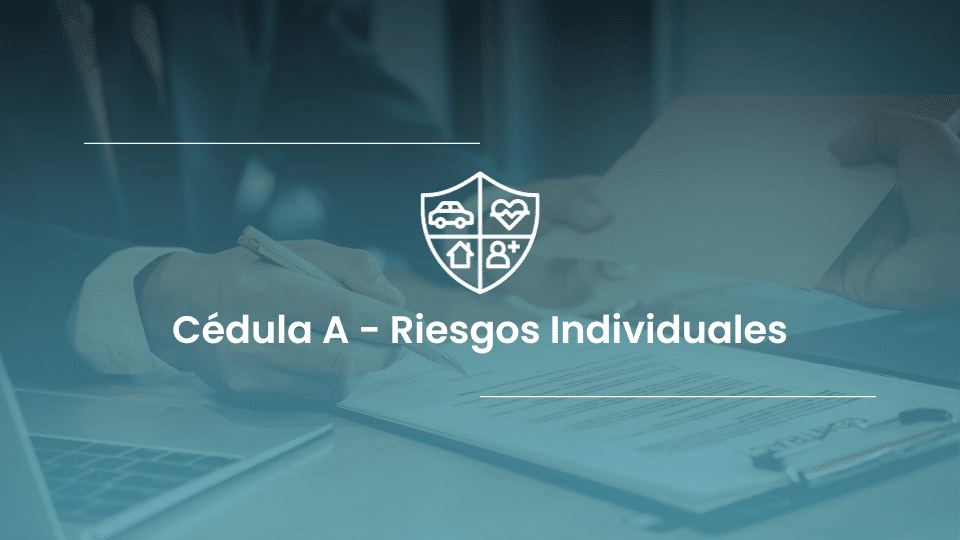 Curso de Cédula A - Riesgos Individuales de los Seguros de Personas y Daños