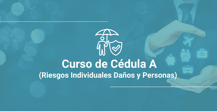 Curso de Cédula A - Personas y Daños