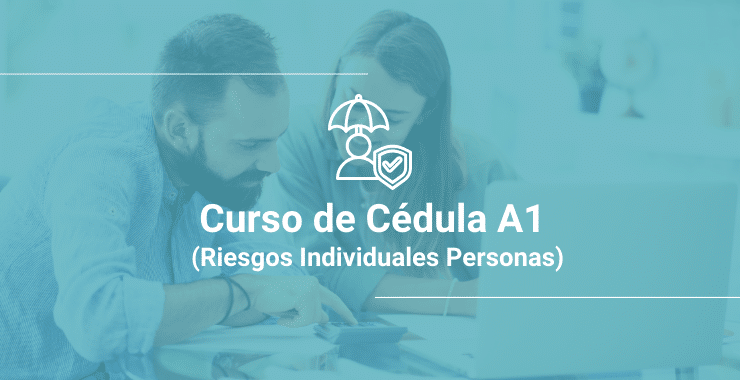 Curso de Cédula A1 Riesgos Individuales Personas