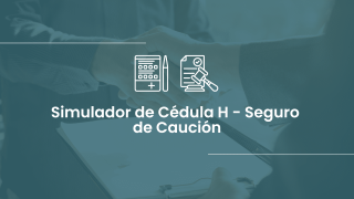 Simulador Cédula H - Seguro de Caución (Portada)